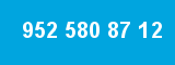 952 580 87 12 952 580 87 12